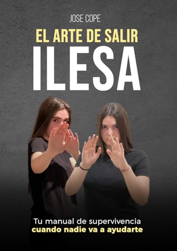 EL ARTE DE SALIR ILESA: Tu manual de supervivencia cuando... - Amazon Espagne à 12.37€
