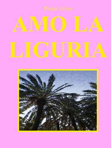 AMO LA LIGURIA: Ultra High Definition Photographs Depicting... - Toys & Games Amazon Germany à 38.00€