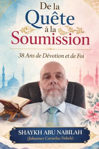 De la Quête à la Soumission: 38 Ans de Dévotion et de Foi - Amazon Royaume-Uni à 5.22€