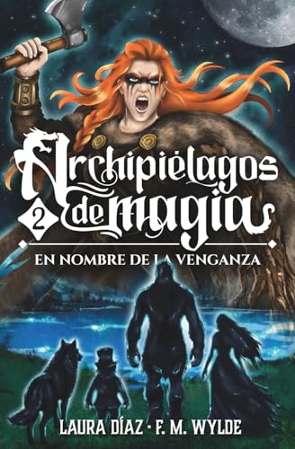 En nombre de la venganza: Archipiélagos de magia 2 - Amazon Allemagne à 7.28€
